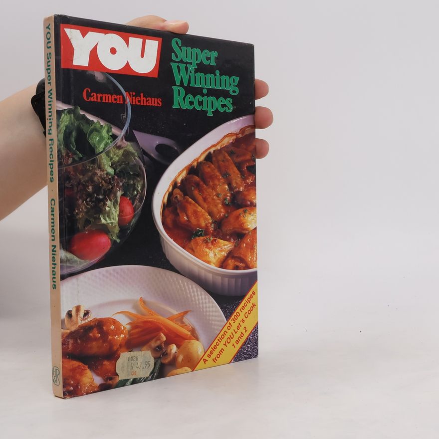 Lizbé Botha You. Super Winning Recipes