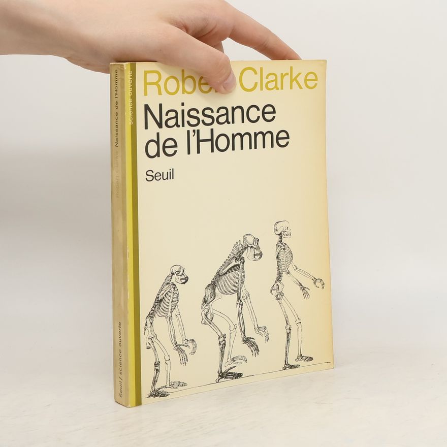 Robert Clarke Naissance de l'homme