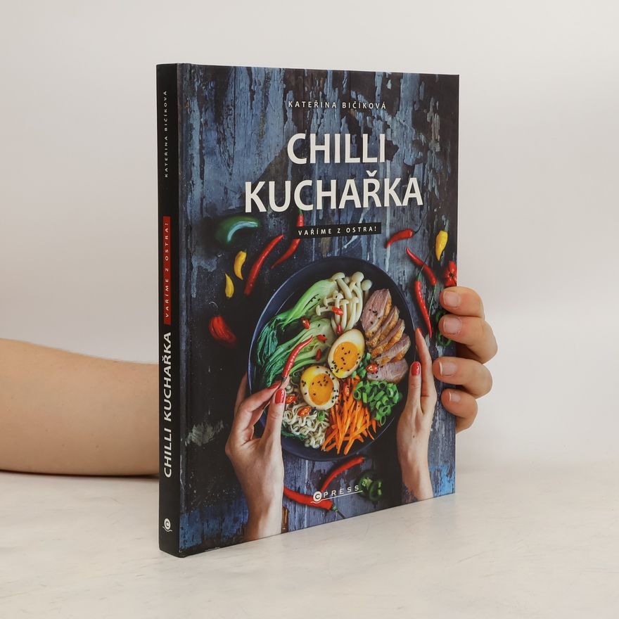 Jakub Jurdič Chilli kuchařka : Vaříme z ostra!