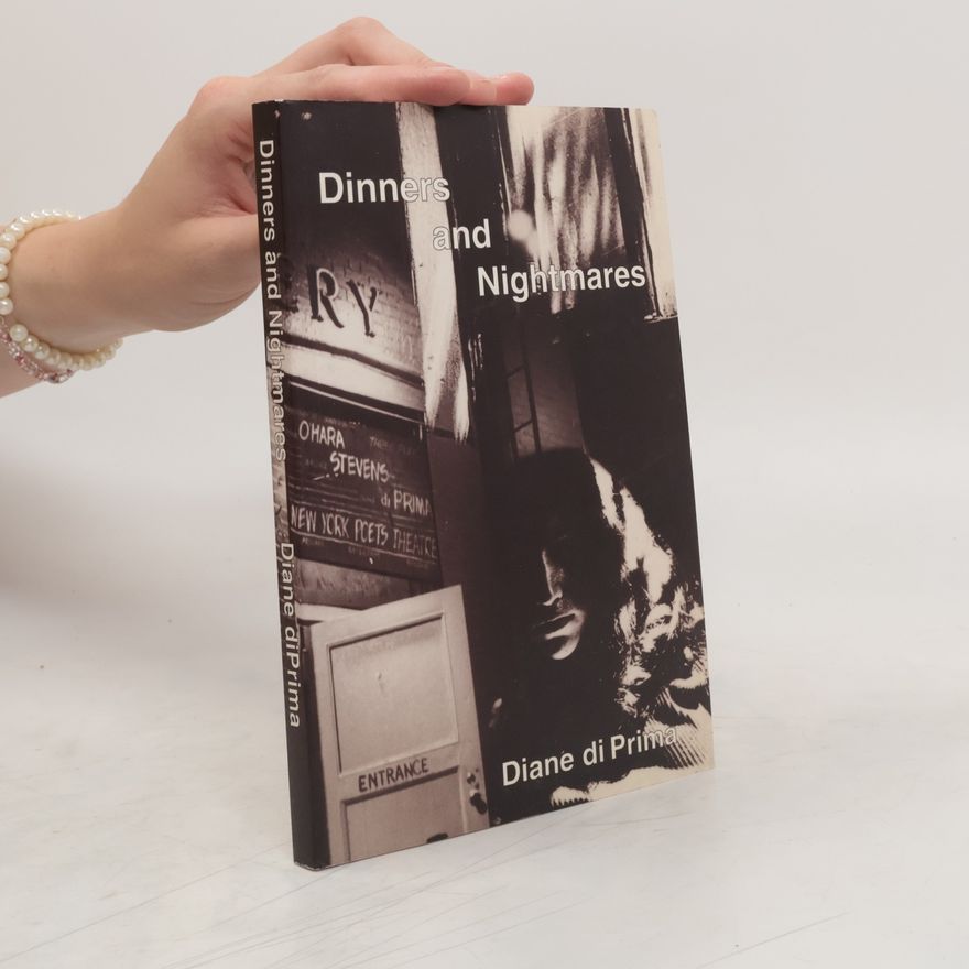 Diane di Prima Dinners & Nightmares