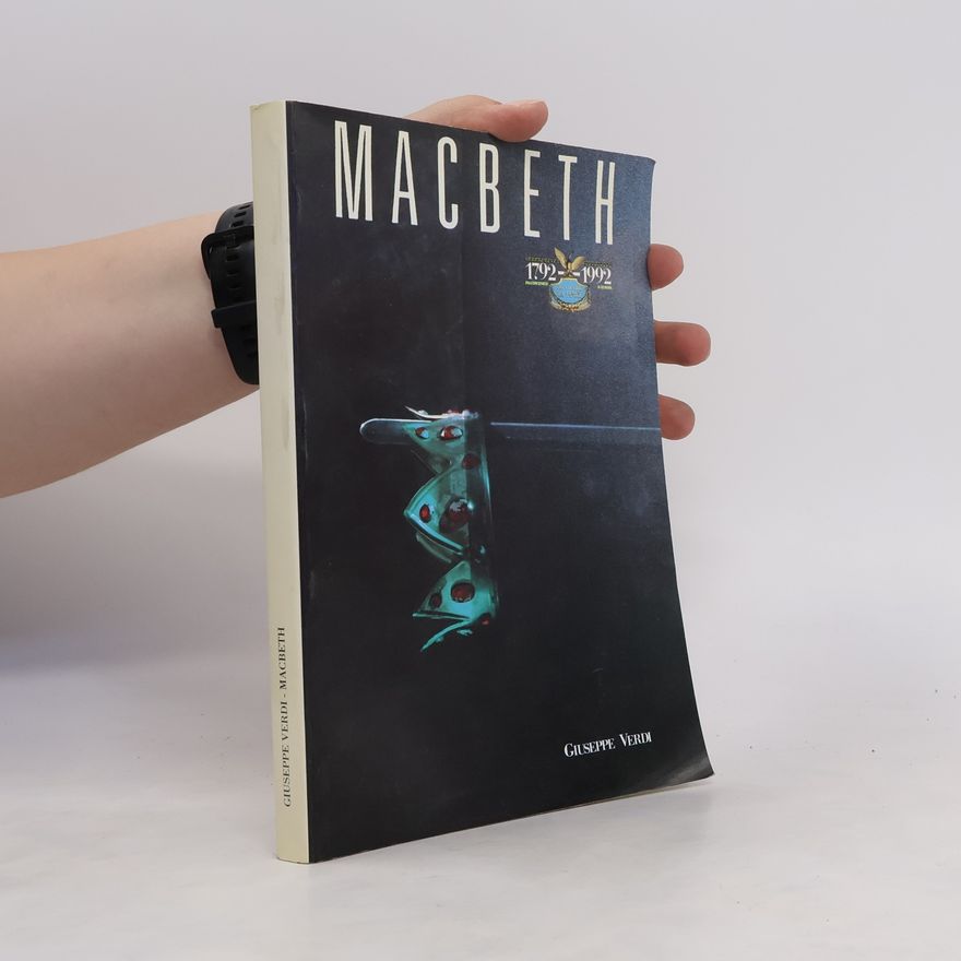 Giuseppe Verdi Macbeth 1792-1992
