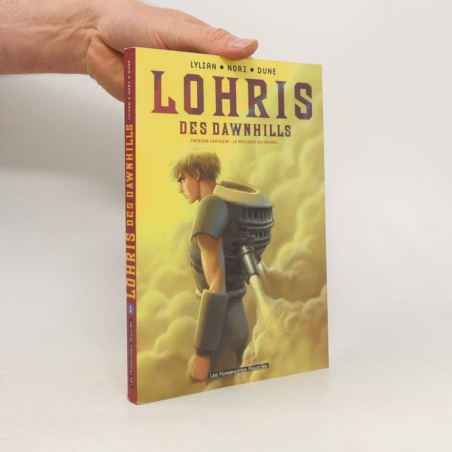Dune Lohris des Dawnhills 1. Le Messager des brumes