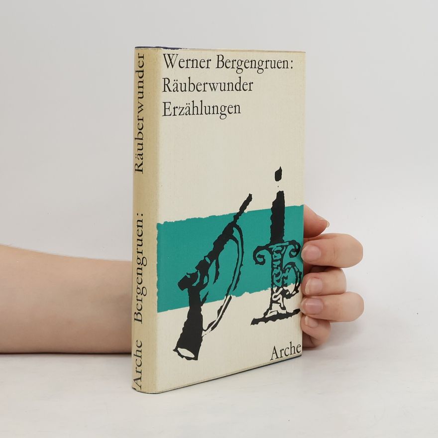 Werner Bergengruen Räuberwunder Erzählungen