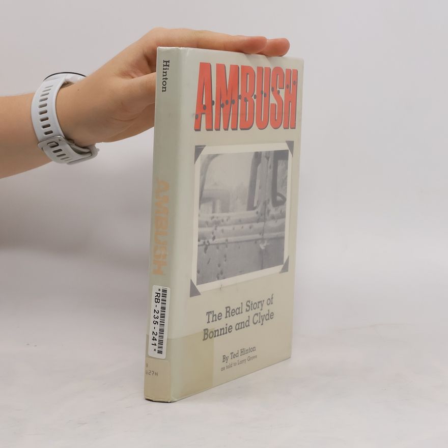 Ted Hinton Ambush