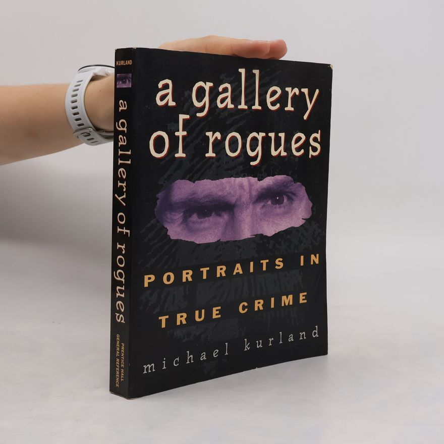 Michael Kurland A Gallery of Rogues