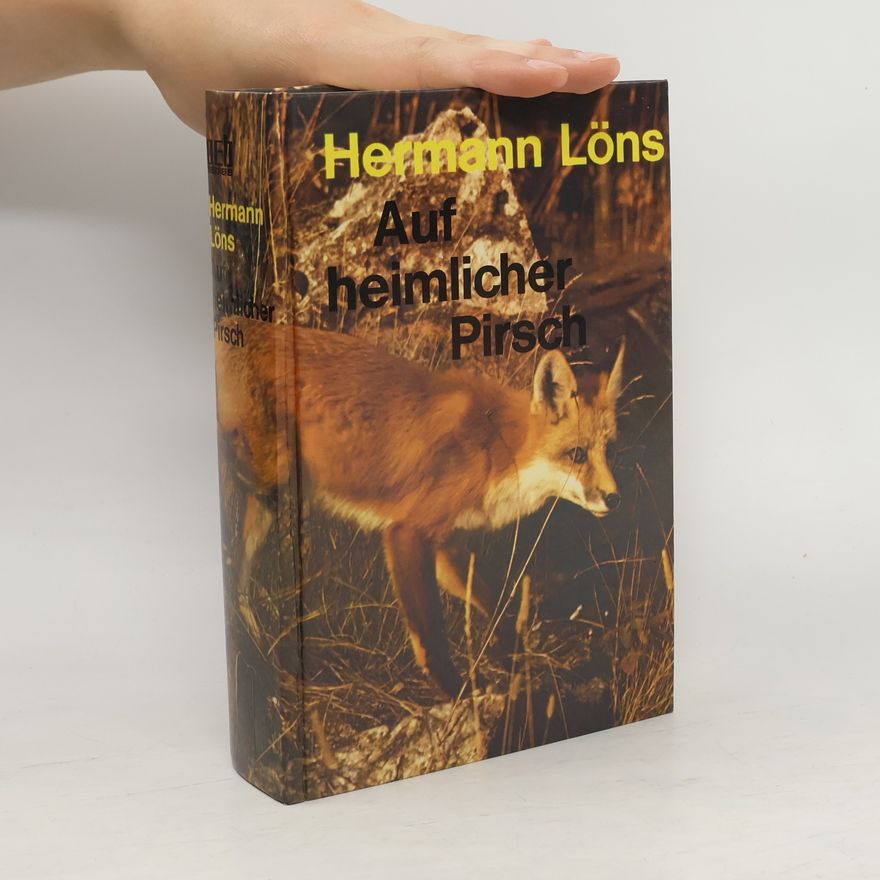 Hermann Löns Auf heimlicher Pirsch