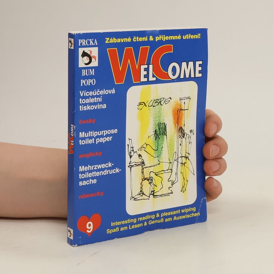 Autorenkollektiv WC - WelCome. Zábavné čtení a příjemné utření!