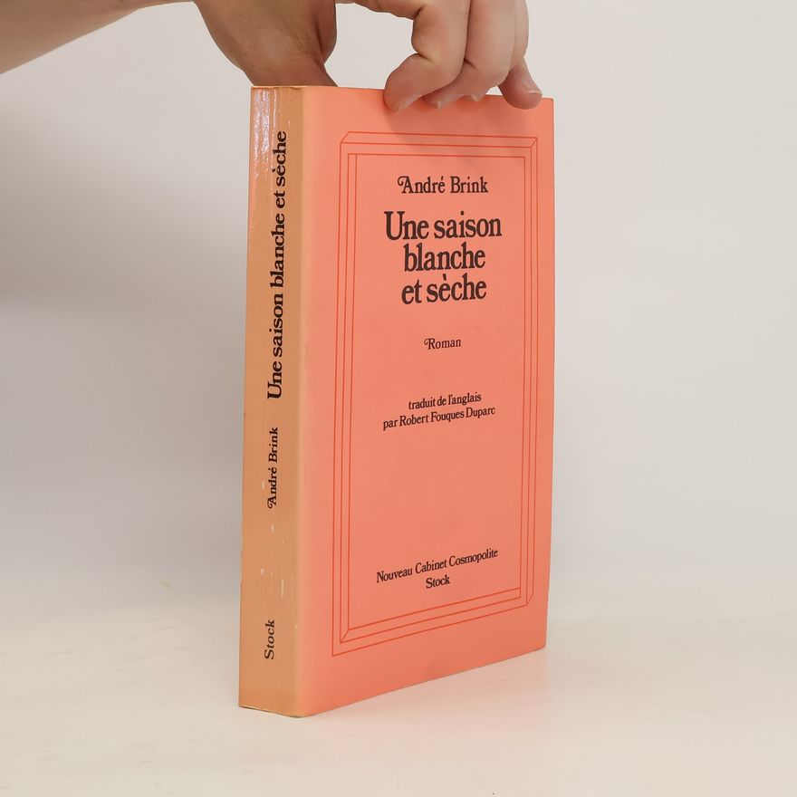 Robert Fouques Duparc Une saison blanche et sèche