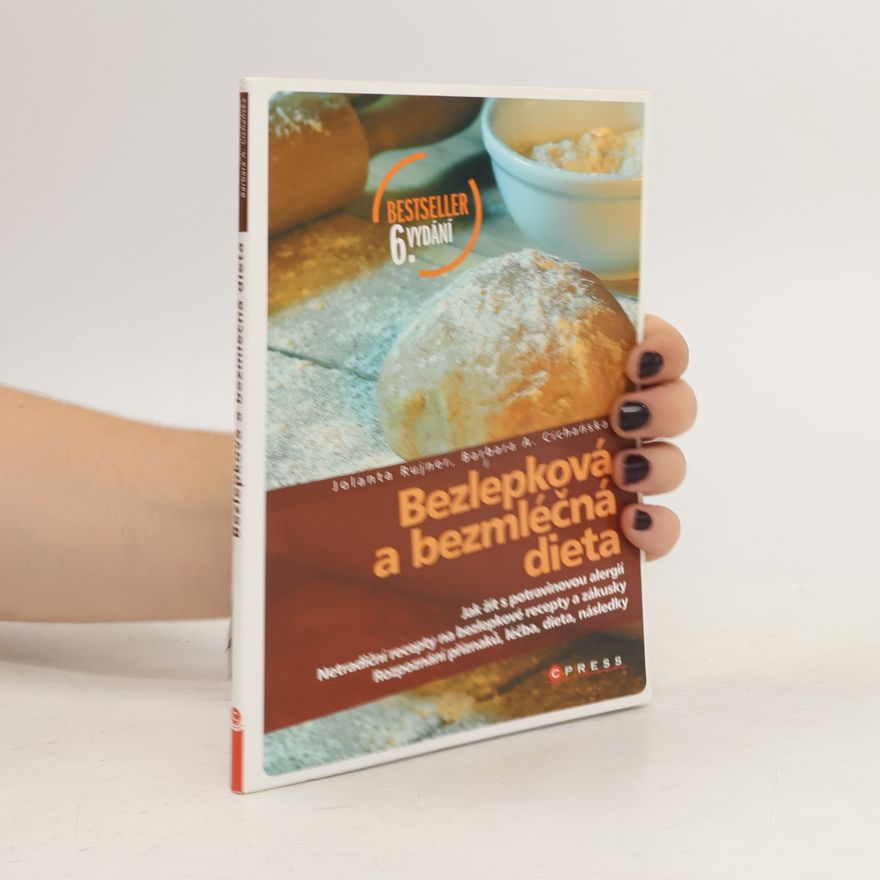 Barbara A. Cichańska Bezlepková a bezmléčná dieta