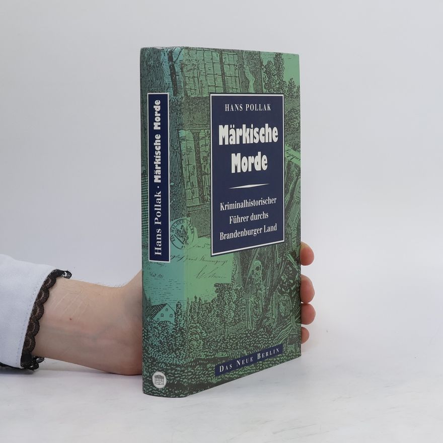 Hans Pollak Märkische Morde