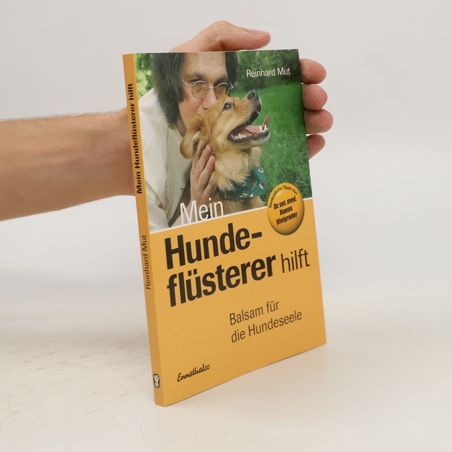 Reinhard Mut Mein Hundeflüsterer hilft