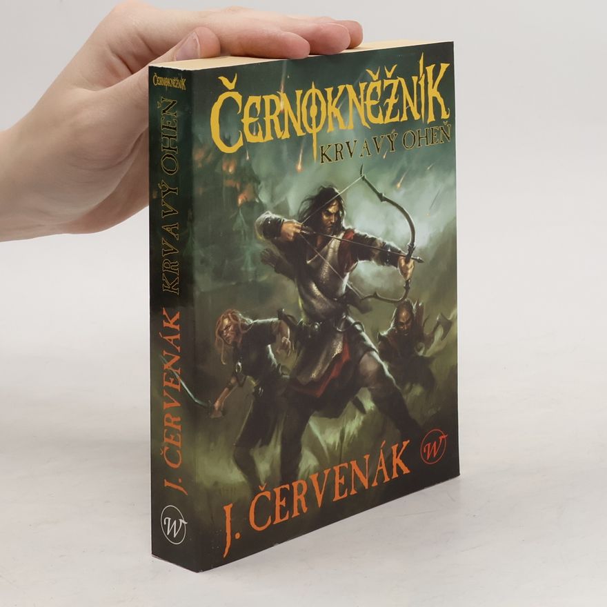 Juraj Červenák Černokněžník. Krvavý oheň