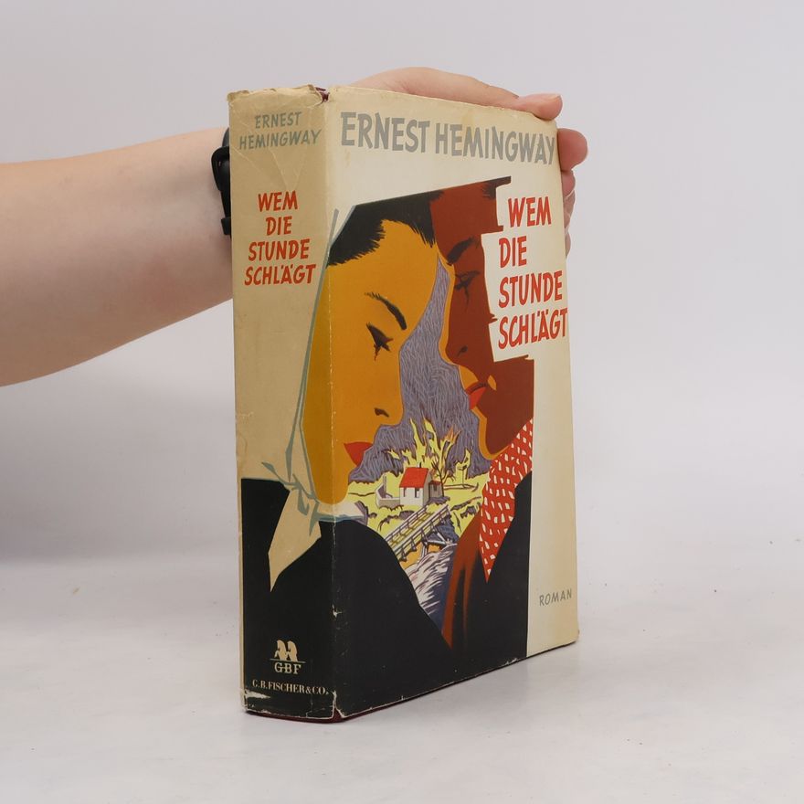 Ernest Hemingway Wem die Stunde schlägt