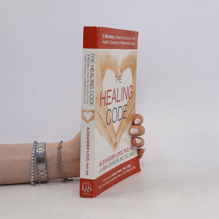 Alexander Loyd The Healing Code