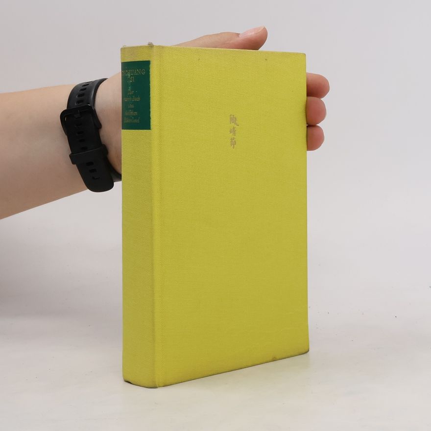 Dschuang Dsi Das wahre Buch vom südlichen Blütenland