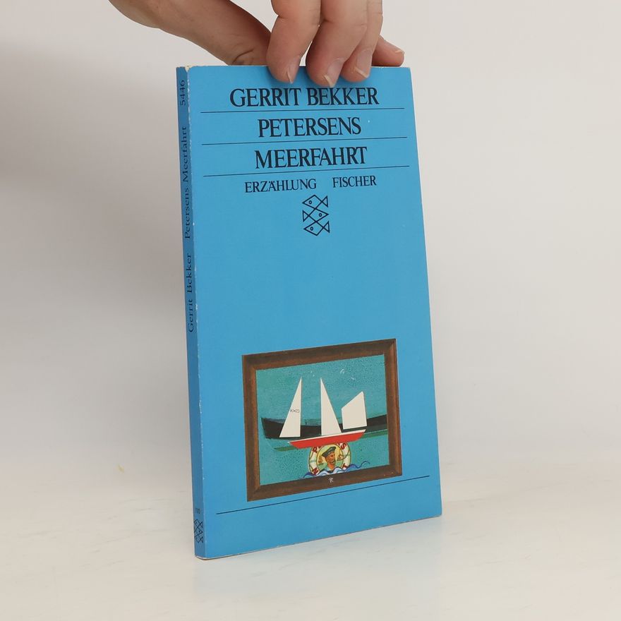 Gerrit Bekker Petersens Meerfahrt