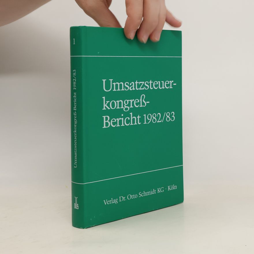 Autorenkollektiv Umsatzsteuerkongreß-Bericht / Verein zur Wissenschaftlichen Pflege des Umsatzsteuerrechts