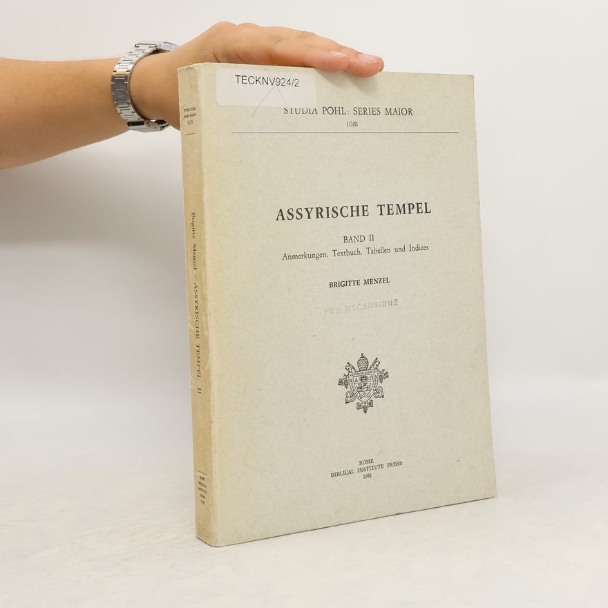 Brigitte Menzel Assyrische Tempel II