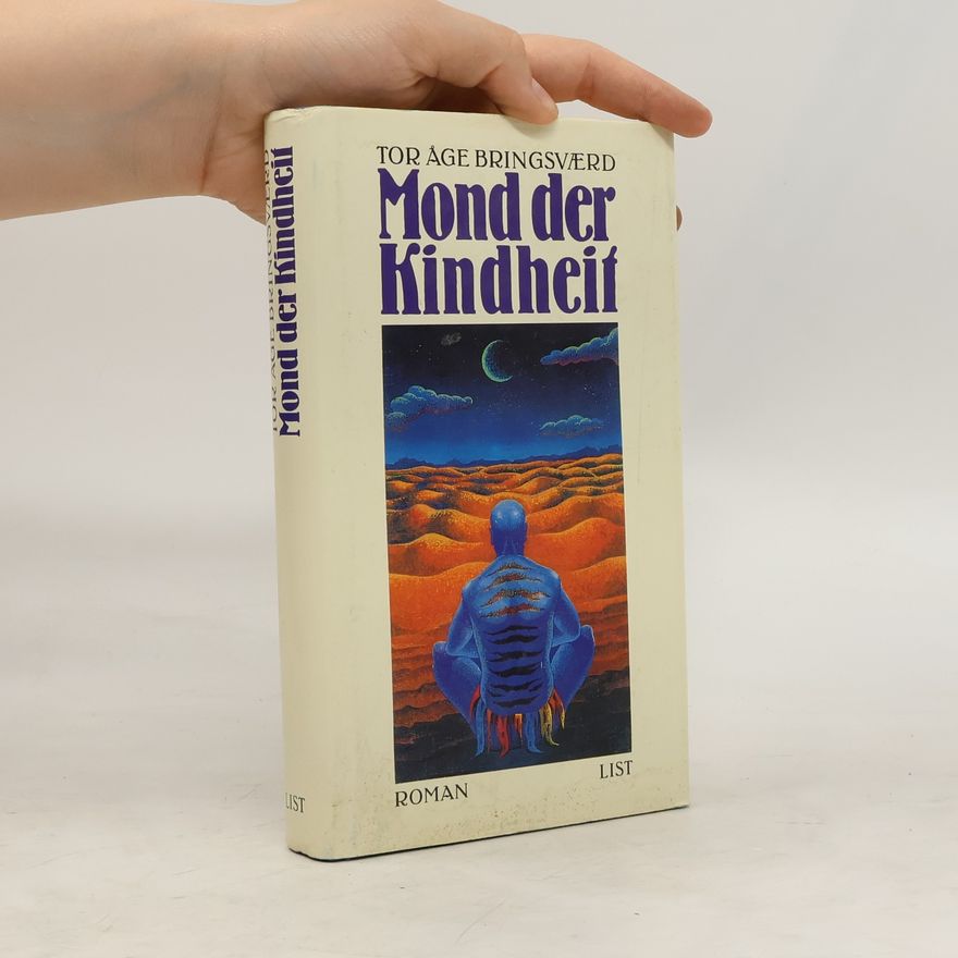 Tor Åge Bringsværd Mond der Kindheit