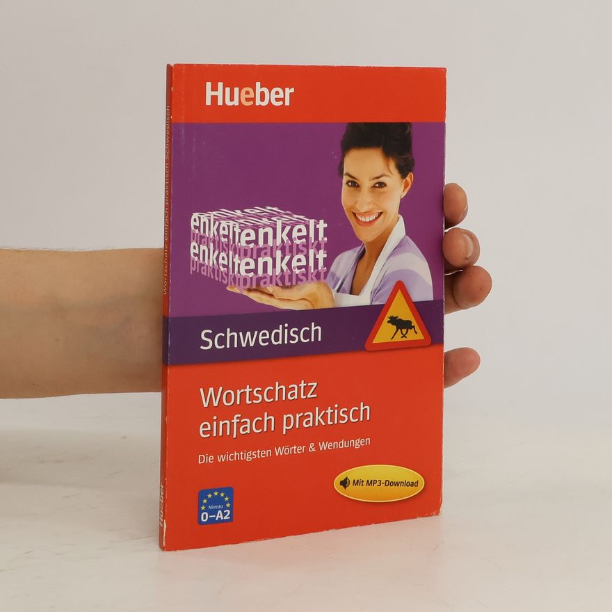 Petra Dai Javad Wortschatz einfach praktisch - Schwedisch