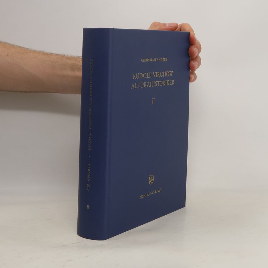 Christian Andree Briefe Virchows und seiner Zeitgenossen