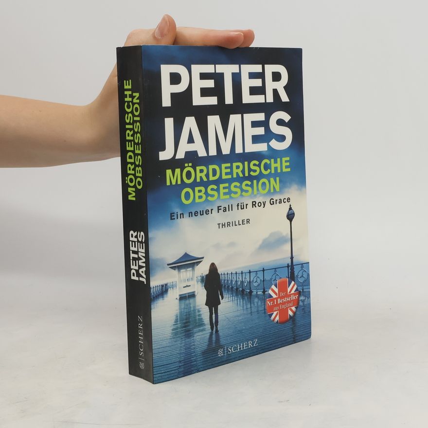 Peter James Mörderische Obsession
