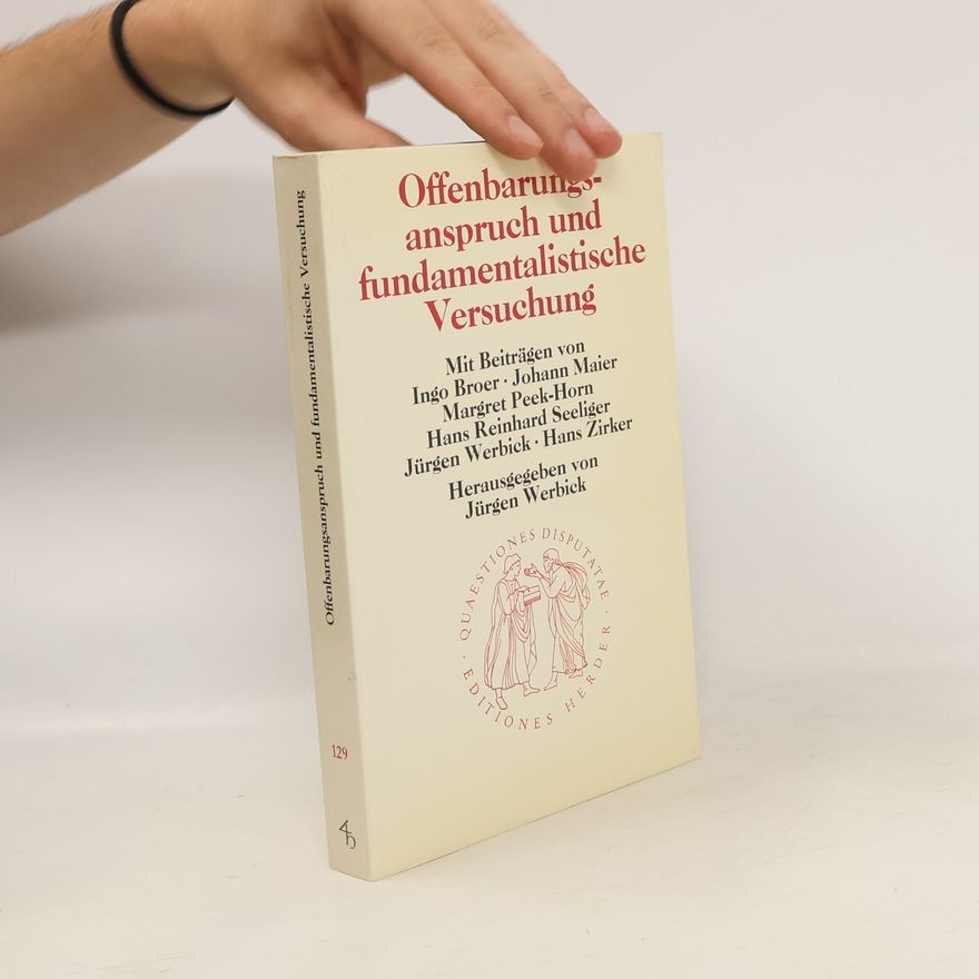 Ingo Broer Offenbarungsanspruch und fundamentalistische Versuchung
