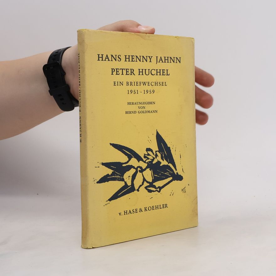 Hans Henny Jahnn Hans Henny Jahnn, Peter Huchel
