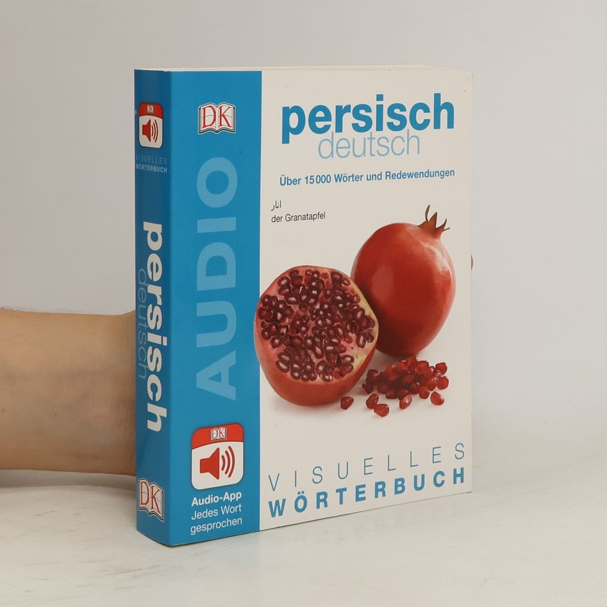 Various authors Visuelles Wörterbuch Persisch - Deutsch