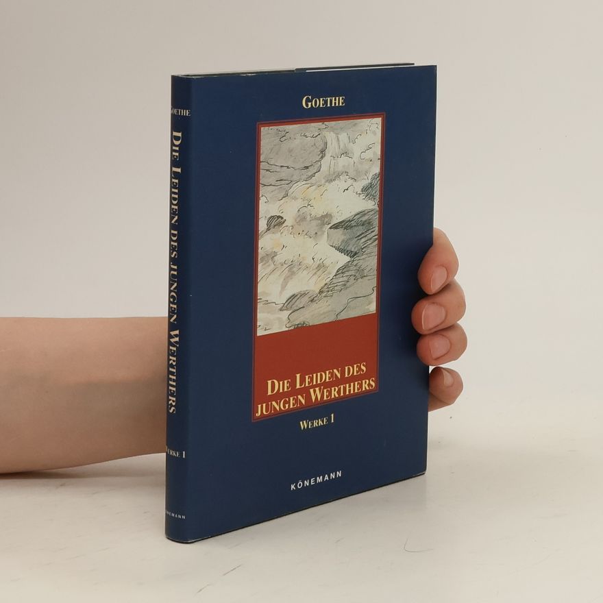Johann Wolfgang von Goethe Die Leiden des Jungen Werthers