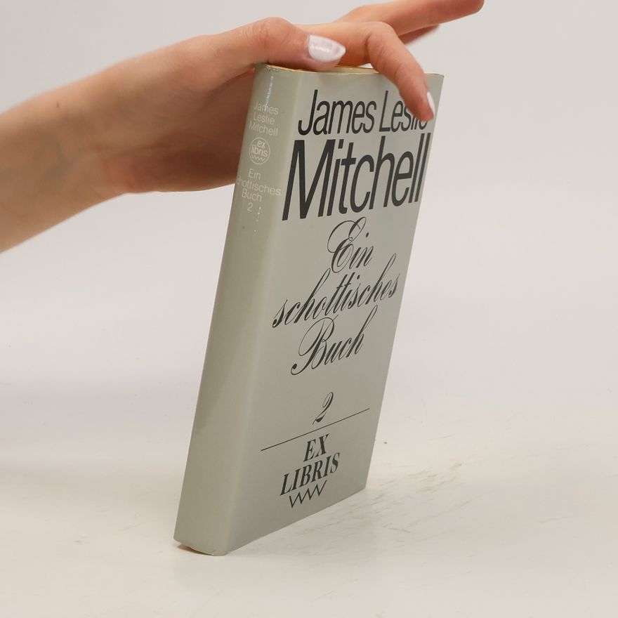 James Leslie Mitchell Ein schottisches Buch 2