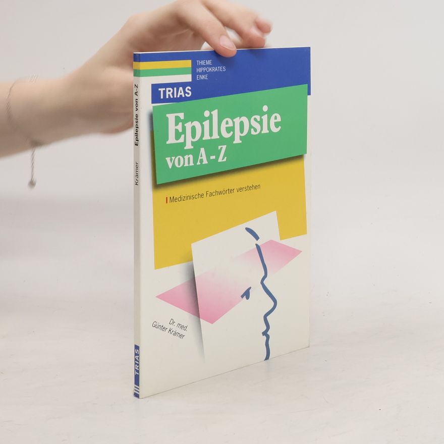 Günter Krämer Epilepsie von A - Z