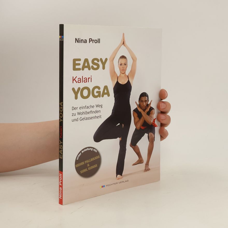 Nina Proll Easy Kalari-Yoga