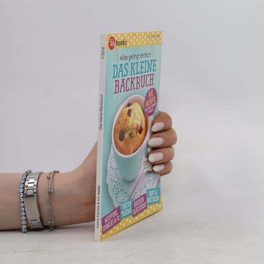 Gaby Höger Alles gelingt einfach - das kleine Backbuch