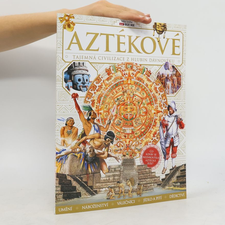 Autorenkollektiv Aztékové
