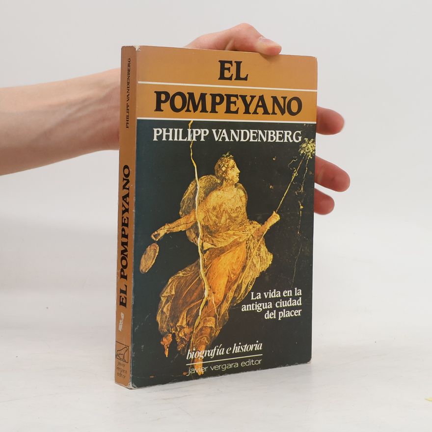 Philipp Vandenberg El pompeyano