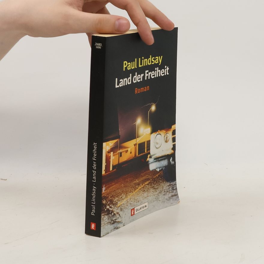 Lindsay Paul Land der Freiheit. Roman. Aus d. Amerikan. v. Armin Huttenlocher