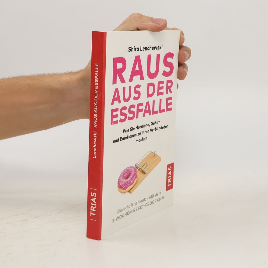Shira Lenchewski Raus aus der Essfalle