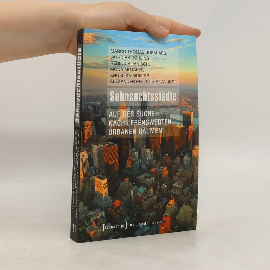Marco Thomas Bosshard Sehnsuchtsstädte