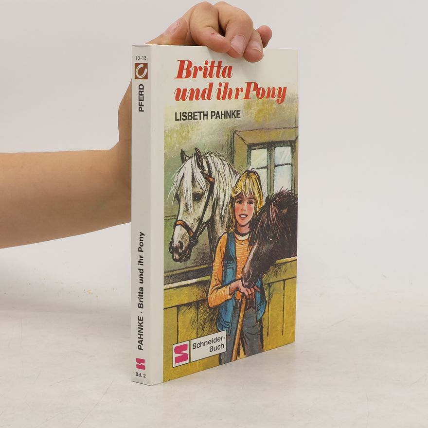 Lisbeth Pahnke Britta und ihr Pony