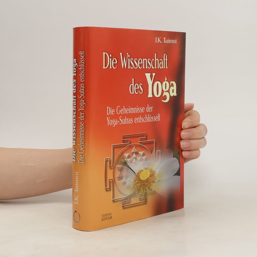 I. K. Taimni Die Wissenschaft des Yoga