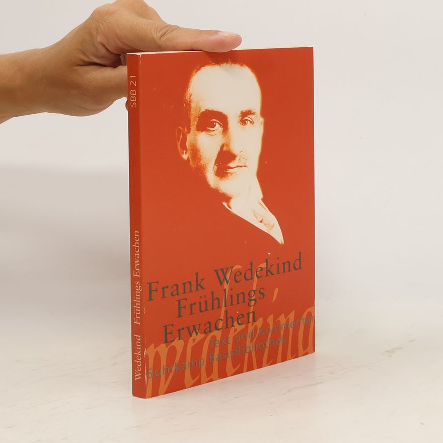 Frank Wedekind Frühlings Erwachen
