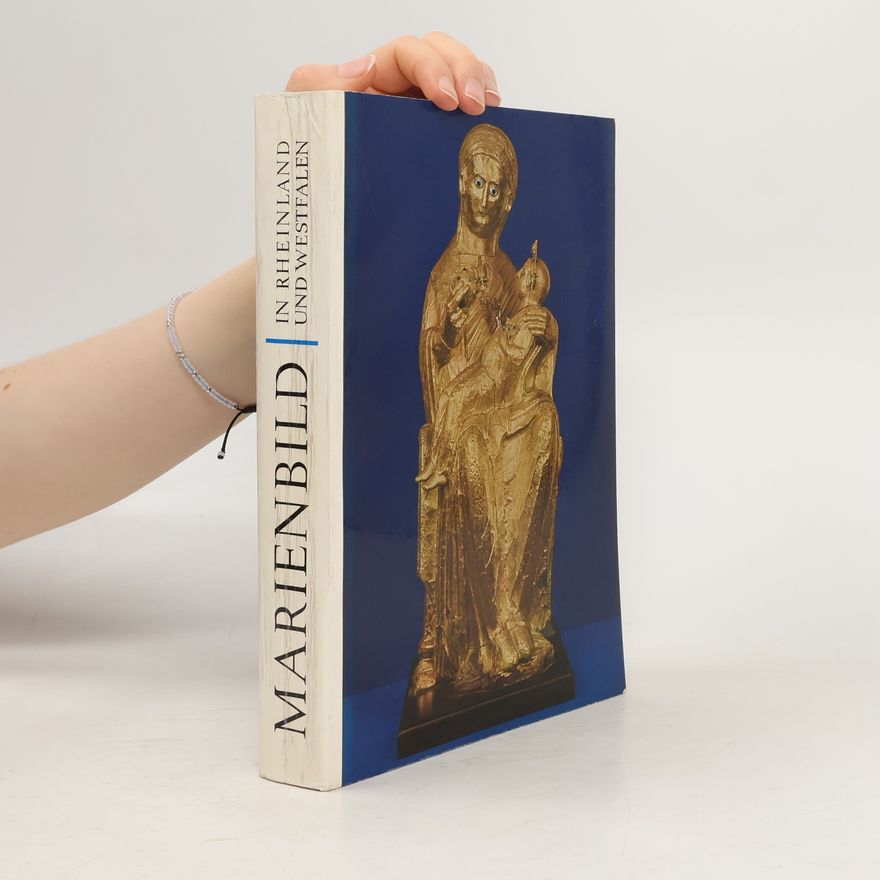Various authors Marienbild in Rheinland und Westfalen