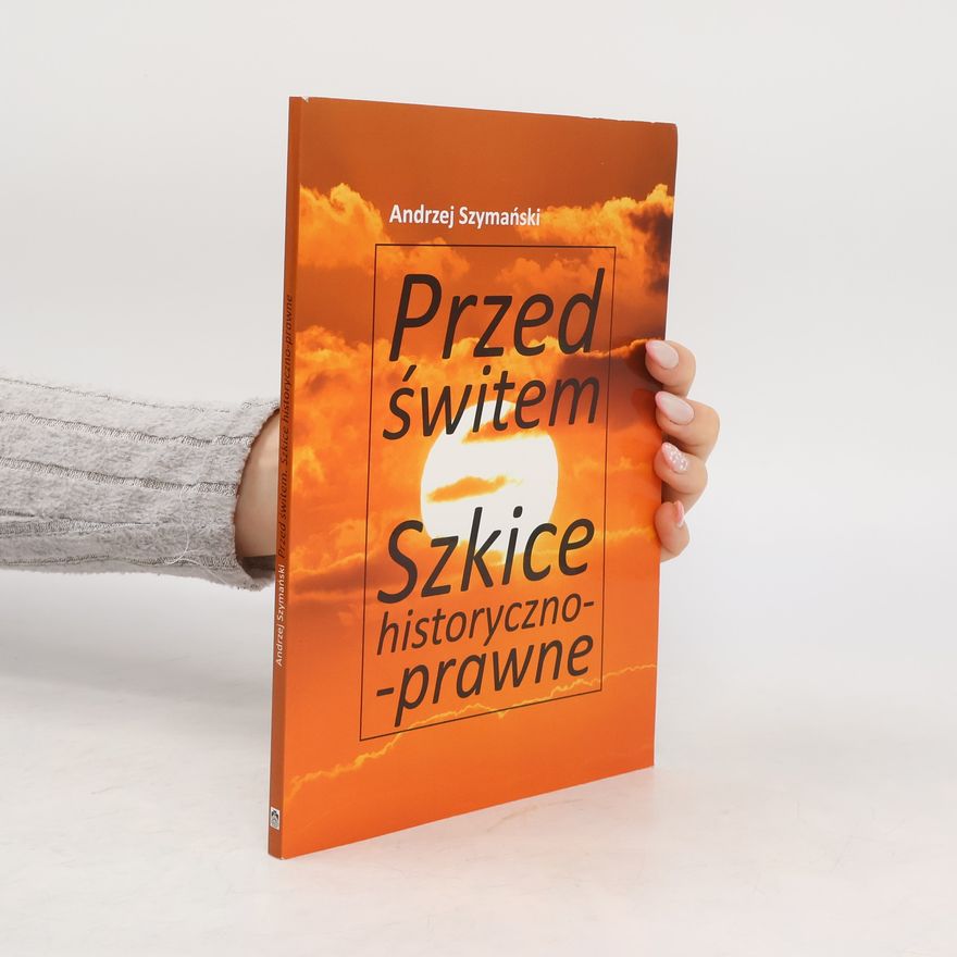Andrzej Szymański Przed świtem