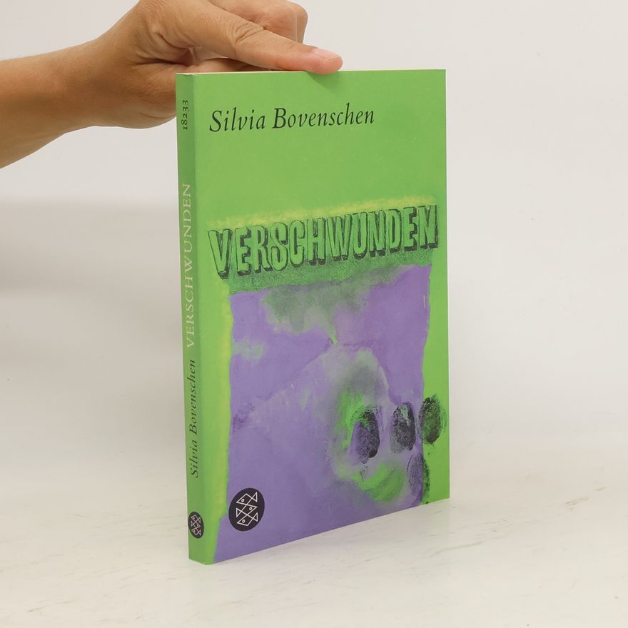 Silvia Bovenschen Verschwunden