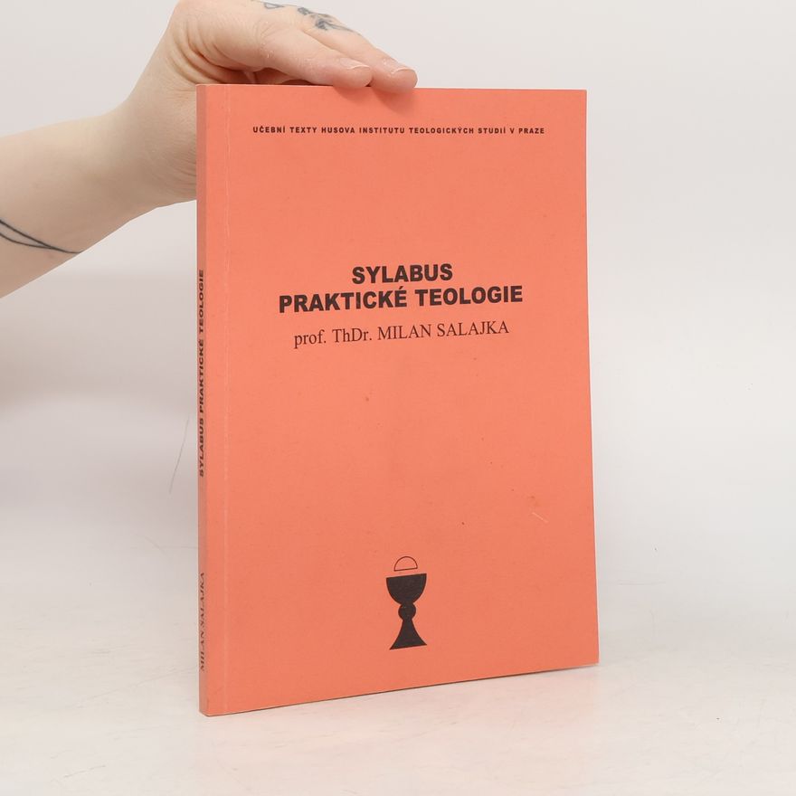 Milan Salajka Sylabus praktické teologie