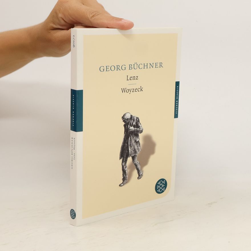 Georg Büchner Lenz. Woyzeck
