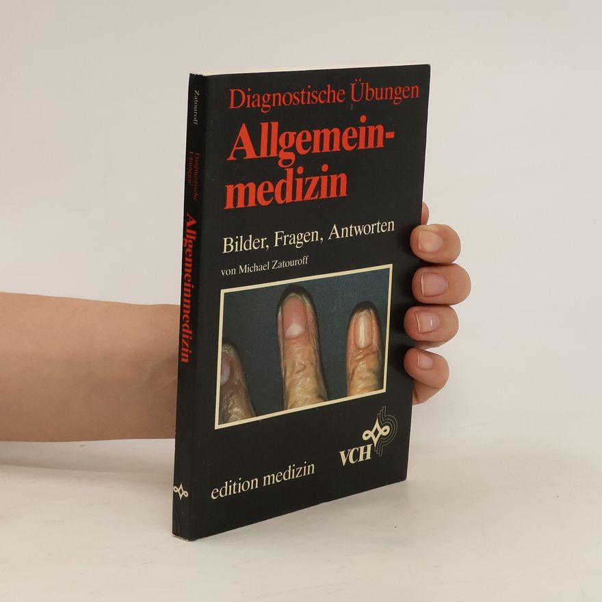 Michael Zatouroff Diagnostische Übungen Allgemeinmedizin
