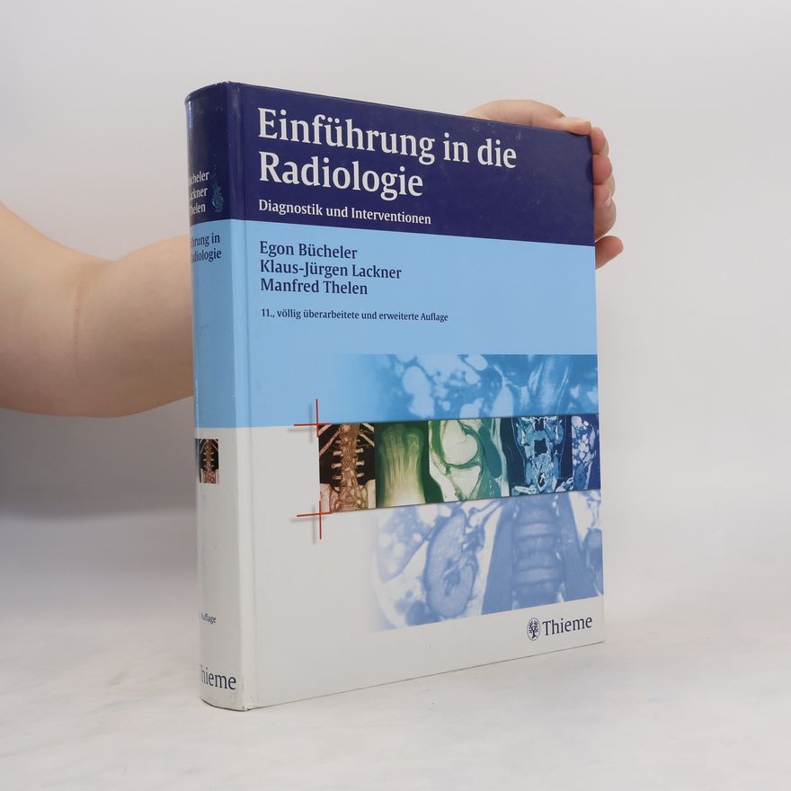 Egon Bücheler Einführung in die Radiologie