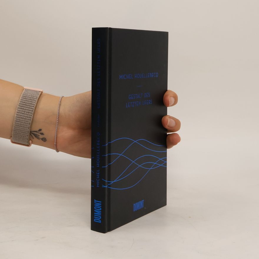 Michel Houellebecq Configuration du dernier rivage